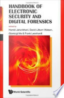Handbook of electronic security and digital forensics edited by Hamid Jahankhani ... [et al.].