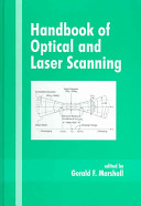 Handbook of optical and laser scanning / edited by Gerald F. Marshall.