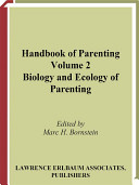 Handbook of parenting. edited by Marc H. Bornstein.
