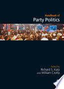 Handbook of party politics edited by Richard S. Katz and William Crotty.