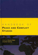 Handbook of peace and conflict studies / edited by Charles Webel and Johan Galtung.