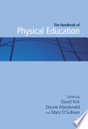 Handbook of physical education edited by David Kirk, Doune Macdonald and Mary O'Sullivan.