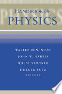 Handbook of physics / [edited by] Walter Benenson .... [et al.].