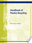 Handbook of plastics recycling / Editor: Francesco La Mantia.
