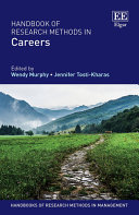 Handbook of research methods in careers / edited by Wendy Murphy, Jennifer Tosti-Kharas.