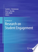 Handbook of research on student engagement Sandra L. Christenson, Amy L. Reschly, Cathy Wylie, editors.