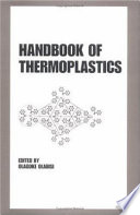 Handbook of thermoplastics / edited by Olagoke Olabisi.
