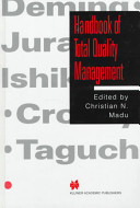 Handbook of total quality management / [edited by] Christian N. Madu.