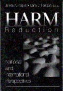 Harm reduction : national and international perspectives / James A. Inciardi, Lana D. Harrison, editors.