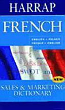Harrap French sales and marketing dictionary.