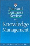 Harvard business review on knowledge management.