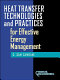 Heat transfer technologies and practices / edited by G. Sam Samdani.