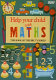 Help your child with maths / edited by Angela Walsh.