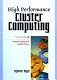 High performance cluster computing / edited by Rajkumar Buyya