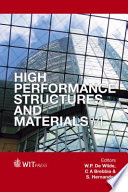 High performance structures and materials VI / editors, W.P. de Wilde, C.A. Brebbia, S. Hernandez.