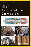 High temperature corrosion / [edited by] A.S. Khanna.