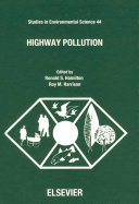 Highway pollution / edited by Ronald S. Hamilton, Roy M. Harrison.