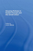 Housing policies in Eastern Europe and the Soviet Union / edited by J.A.A. Sillince.