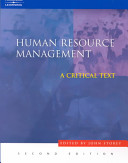 Human resource management : a critical text / edited by John Storey.