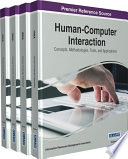Human-computer interaction : concepts, methodologies, tools, and applications / Information Resources Management Association, editor.