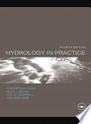 Hydrology in practice Elizabeth M. Shaw ... [et al.].