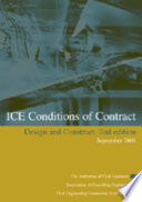 ICE design and construct conditions of contract : guidance notes / The Institution of Civil Engineers, Association of Consulting Engineers, The Civil Engineering Contractors Association.