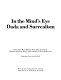 In the mind's eye : Dada and Surrealism / Dawn Ades ... [et al.] ; edited by Terry Ann R. Neff.