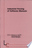 Industrial parsing of software manuals / editors, Richard F.E. Sutcliffe, Heinz-Detlev Koch and Annette McElligott.