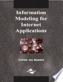 Information modeling for Internet applications [edited by] Patrick van Bommel.
