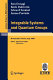 Integrable systems and quantum groups lectures given at the 1st session of the Centro internazionale matematico estivo (C.I.M.E.) held in Montecatini Terme, Italy, June 14-22, 1993 / R. Donagi ... [et al.] ; editors, M. Francaviglia, S. Greco.