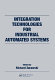 Integration technologies for industrial automated systems / edited by Richard Zurawski.