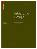 Integrative design : essays and selected projects / edited by Ralf Michel.