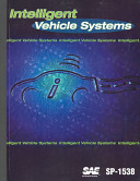 Intelligent vehicle systems.
