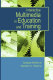 Interactive multimedia in education and training / [edited by] Sanjaya Mishra, Ramesh C. Sharma.
