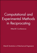 International Conference on Computational and Experimental Methods in Reciprocating Engines : [transactions].
