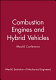 International conference on combustion engines and hybrid vehicles, 28-30 April 1998,IMechE Headquarters, London / Organized by the Automotive Division and the Combustion Engines Group of the Institution of Mechanical Engineers.