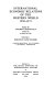 International economic relations of the Western World, 1959-1971 edited by Andrew Shonfield assisted by Hermia Oliver ; [by] Andrew Shonfield... (et al.) /