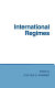 International regimes / edited by Stephen D. Krasner.