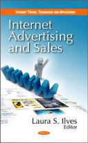 Internet advertising and sales / editors, Laura S. Ilves.