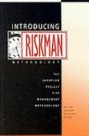Introducing RISKMAN : the European project risk management methodology / Bruce Carter [et al].