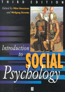 Introduction to social psychology : a European perspective / edited by Miles Hewstone, Wolfgang Stroebe.