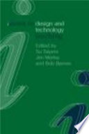 Issues in design and technology teaching / edited by Su Sayers, Jim Morley and Bob Barnes.