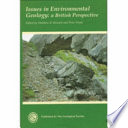Issues in environmental geology : a British perspective / edited by M. B. Bennett and P. Doyle.