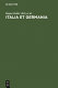 Italia et Germania : liber amicorum Arnold Esch / herausgegeben von Hagen Keller, Werner Paravicini und Wolfgang Schieder.