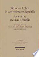 Jüdisches Leben in der Weimarer Republik = : Jews in the Weimar Republic / herausgegeben von Wolfgang Benz, Arnold Paucker und Peter Pulzer.