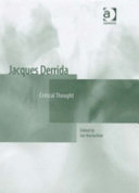 Jacques Derrida : critical thought / edited by Ian Maclachlan.