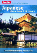 Japanese phrase book & dictionary / edited by Andrea Pearman.