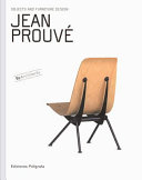 Jean Prouvé / edited by Sandra Dachs, Patricia de Muga, Laura Garcia Hintze.