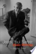 Jean-Paul Sartre : basic writings / edited by Stephen Priest.