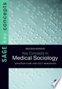 Key concepts in medical sociology.